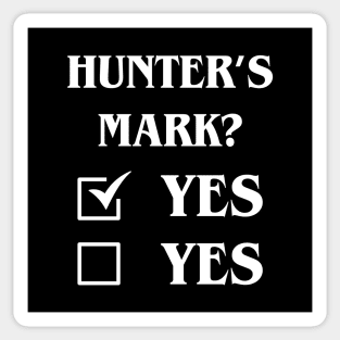 Hunters Mark Definitely Yes Funny Tabletop Meme Sticker